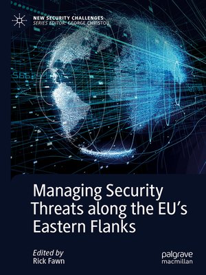 cover image of Managing Security Threats along the EU's Eastern Flanks